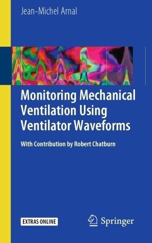 Monitoring Mechanical Ventilation using Ventilator Waveform