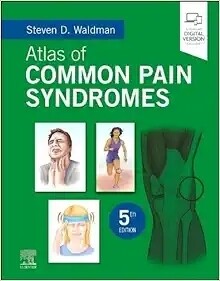 Atlas of Common Pain Syndromes 5th Edition 2023