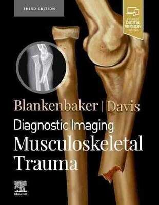 Diagnostic Imaging: Musculoskeletal Trauma
3rd Edition