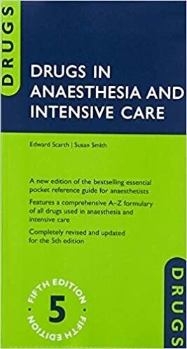 Drugs in Anaesthesia and Intensive Care
5th Edition