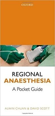 Regional Anaesthesia: A Pocket Guide
1st Edition