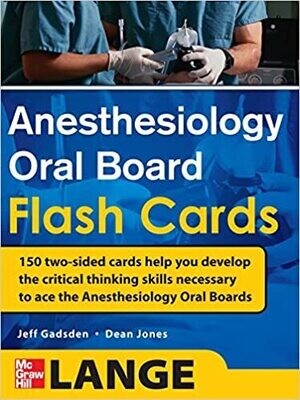 Anesthesiology Oral Board Flash Cards
1st Edition