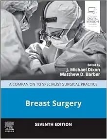 Breast Surgery A Companion to Specialist Surgical Practice, 7th Edition 2023