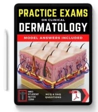 Practice Exams on Clinical Dermatology Model Answers included Mednotes