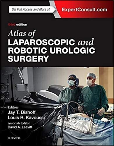 Atlas of Laparoscopic and Robotic Urologic Surgery
3rd Edition