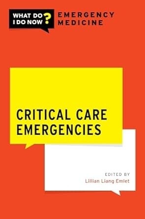 Critical Care Emergencies 2nd Edition 2023