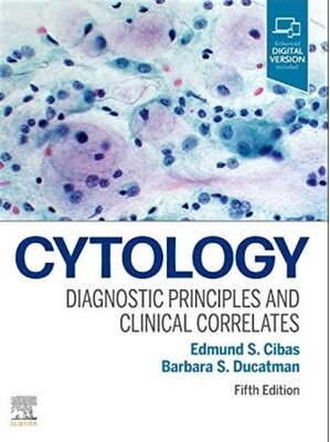 Cytology Diagnostic Principles and clinical Correlates 5th edition