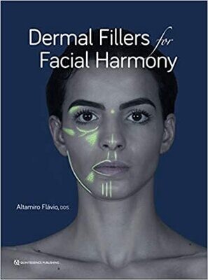 Dermal Fillers for Facial Harmony
1st Edition
