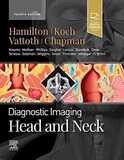 Diagnostic Imaging: Head and Neck
4th Edition