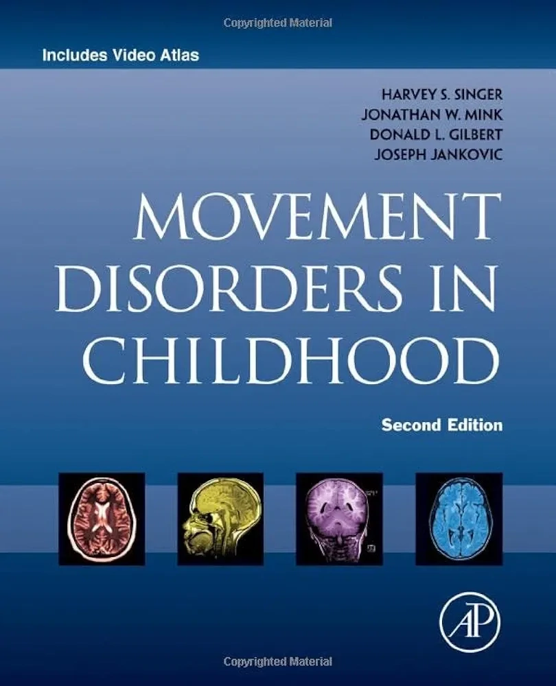 Movement Disorders in Childhood
2nd Edition