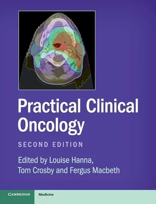 Practical Clinical Oncology
2nd Edition
