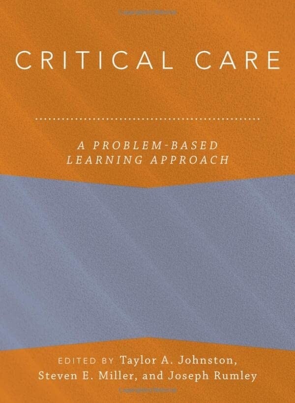Critical Care A Problem Based Learning Approach