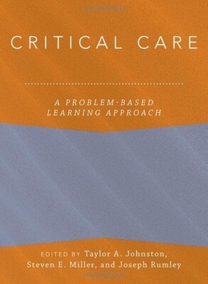 Critical Care A Problem Based Learning Approach