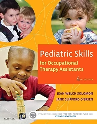 Pediatric Skills for Occupational Therapy Assistants
4th Edition