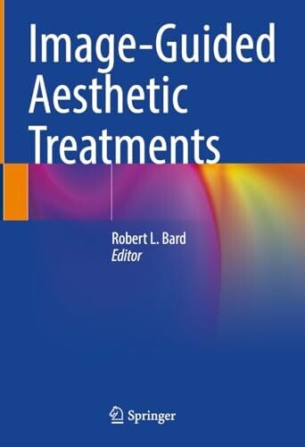 Image-Guided Aesthetic Treatments (English Edition)