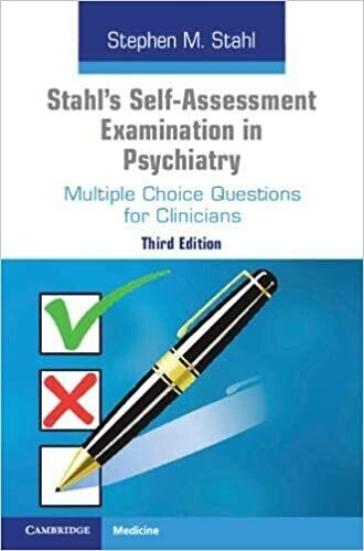 Stahl&#39;s Self-Assessment Examination in Psychiatry 3rd Edition