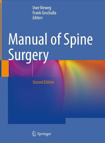 Manual of Spine Surgery
English edition | 2nd ed. 2023 Edition