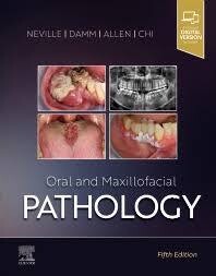 Oral and Maxillofacial Pathology
5th Edition