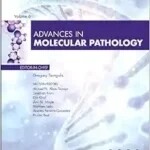 Advances in Molecular Pathology 2023 (Volume 6-1) (Advances, Volume 6-1) (True PDF)