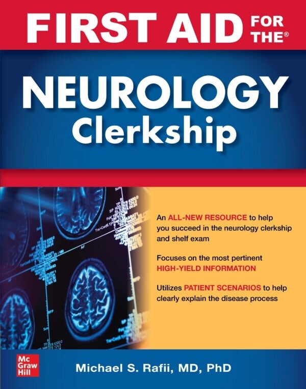 First Aid for the Neurology Clerkship 2023
