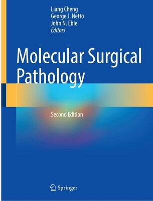 Molecular surgical pathology 2nd Edition 2023