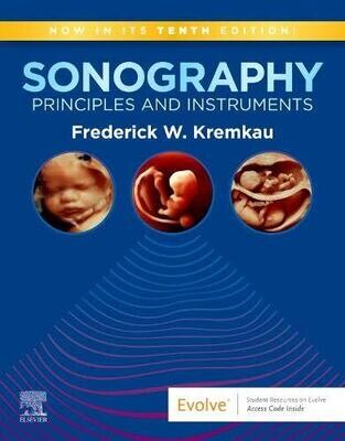 Sonography Principles and Instruments, 10th Edition