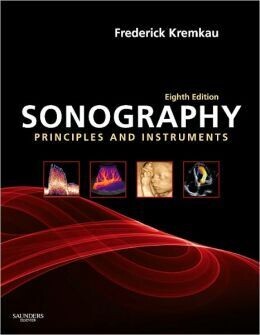 Sonography Principles and Instruments, 8th Edition