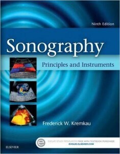 Sonography Principles and Instruments, 9th Edition