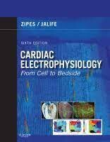 Cardiac Electrophysiology: From Cell to Bedside 6th