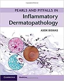 Pearls and Pitfalls in Inflammatory Dermatopathology