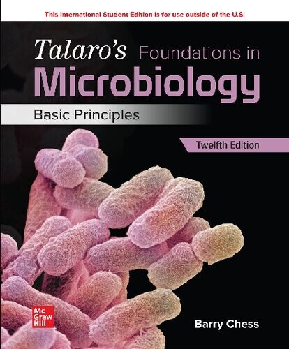 Loose Leaf for Talaro&#39;s Foundations in Microbiology: Basic Principles
12th Edition