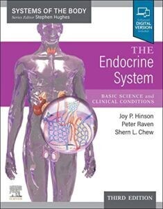 The Endocrine System: Systems of the Body Series, 3rd edition