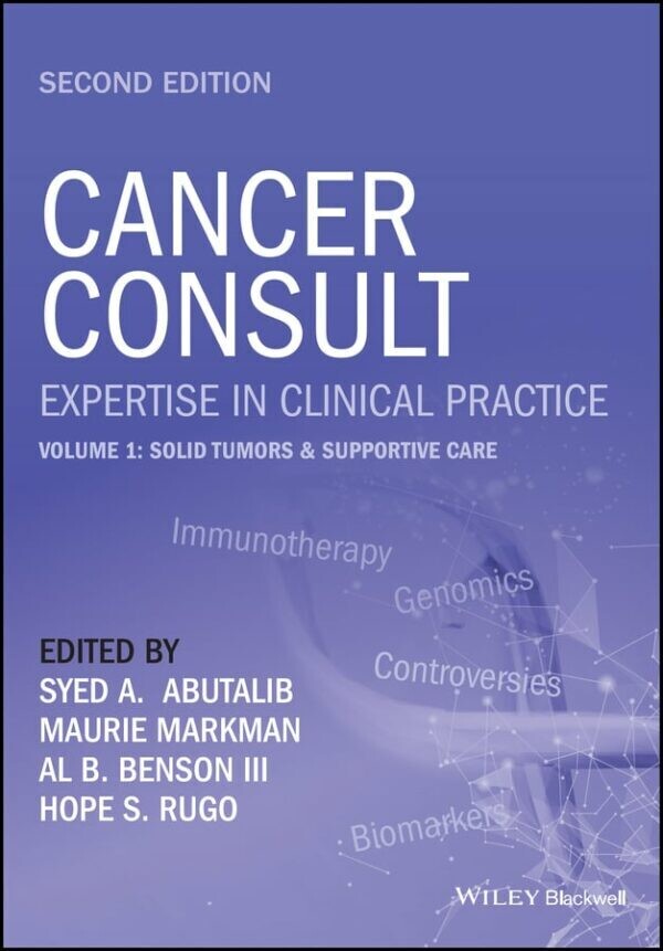 Cancer Consult: Expertise in Clinical Practice, Volume 1, 2nd Edition