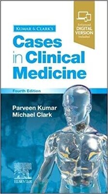 Kumar &amp; Clark&#39;s Cases in Clinical Medicine
4th Edition