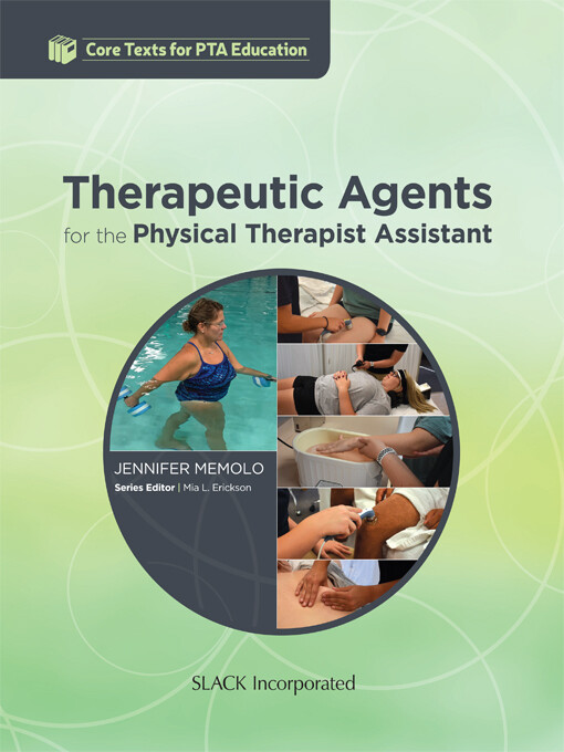 Therapeutic Agents for the Physical Therapist Assistant (Core Texts for PTA Education)
1st Edition