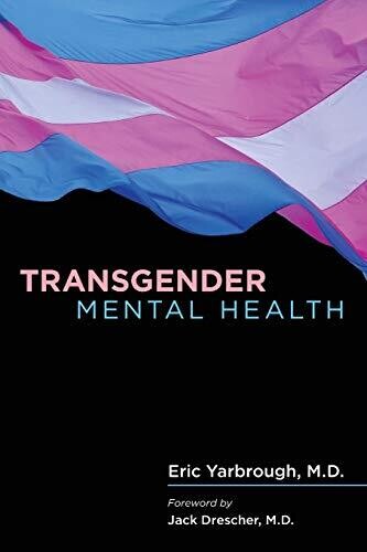 Transgender Mental Health 1st Edition