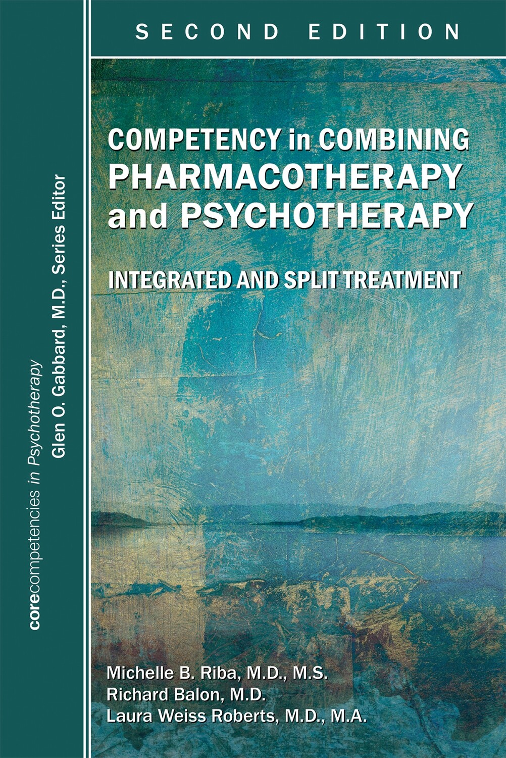Competency in Combining Pharmacotherapy and Psychotherapy, 2nd Edition