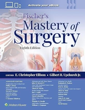 Fischer&#39;s Mastery of Surgery 8th Edition 2023