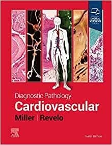 Diagnostic Pathology Cardiovascular 3rd Edition 2023