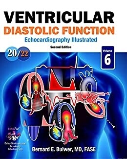 Ventricular Diastolic Dysfunction 2nd Edition