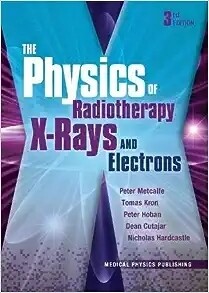 The physics of Radiotherapy X-rays and Electrons