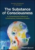 The Substance Of Consciousness: A Comprehensive Defense Of Contemporary Substance Dualism