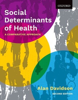 Social Determinants of Health: A Comparative Approach 2nd Edition