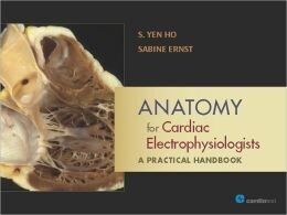 Anatomy For Cardiac Electrophysiologists: A Practical