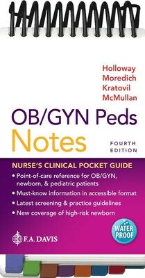 OB/GYN Peds Notes: Nurse’s Clinical Pocket Guide, 4th Edition