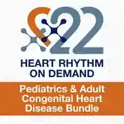 Pediatrics &amp; Adult Congenital Heart Disease (Heart Rhythm 2022) (Videos)