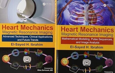 Heart Mechanics: Magnetic Resonance Imaging―The Complete Guide