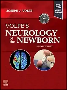 Volpe’s Neurology Of The Newborn, 7th Edition