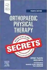 Orthopaedic Physical Therapy Secrets, 4th Edition