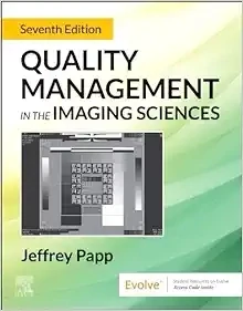 Quality Management In The Imaging Sciences, 7th Edition
